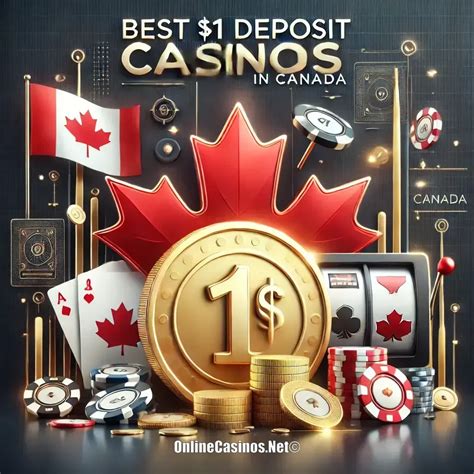 casino dépôt 1$|$1 deposit casino canada.